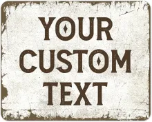  Rustic Custom Metal Sign